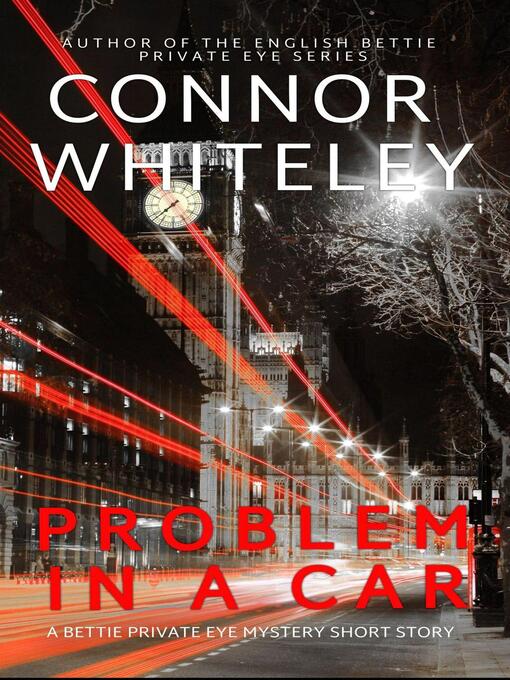 Title details for Problem In a Car by Connor Whiteley - Available